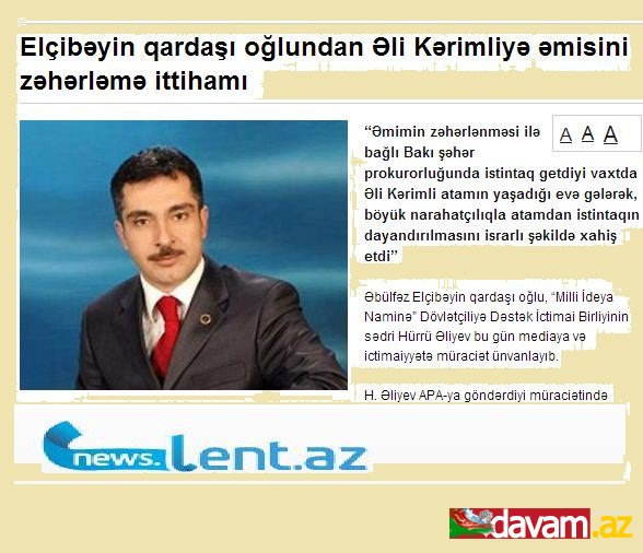 Elçibəyin qardaşı oğlundan Əli Kərimliyə əmisini zəhərləmə ittihamı