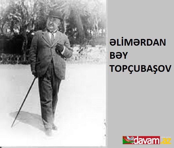 Əlimərdan bəy Topçubaşovun 150 illik yubileyi.