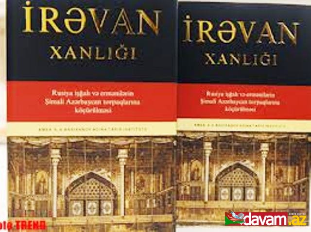 İrəvan xanlığı kitabı italyan dilində nəşr olunacaq