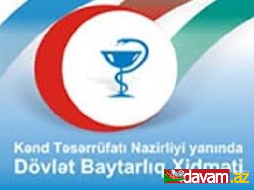 Dövlət Baytarlıq İdarəsi əhalini eytiyyatlı olmağa çağırır