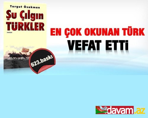 Turgut Özakman vefat etti