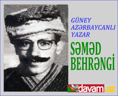 Güneyli yazar Səməd Behrəngi /VİDEO izləyin Balaca Qara Balığı tapın