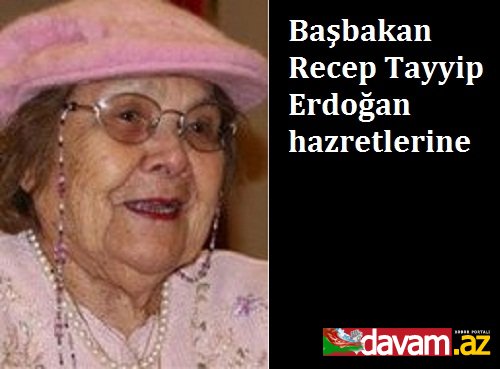 Başbakan Recep Tayyip Erdoğan hazretlerine