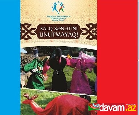 Gənclər Fondunun dəstəyi ilə “Xalq sənətini unutmayaq!” adlı layihənin icrasına başlanıldı