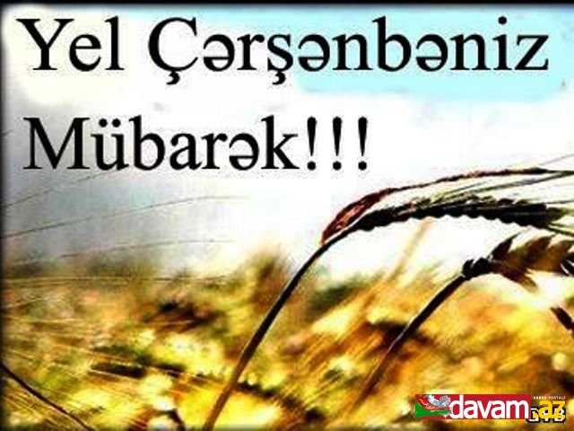 Bu gün Yel çərşənbəsidir