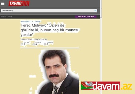 Fərəc Quliyev: -Özləri də görürlər ki, bunun heç bir mənası yoxdur.