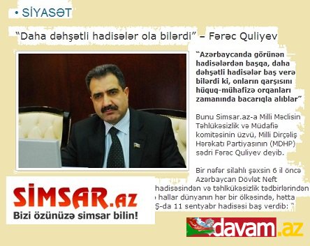 Daha dəhşətli hadisələr ola bilərdi – Fərəc Quliyev