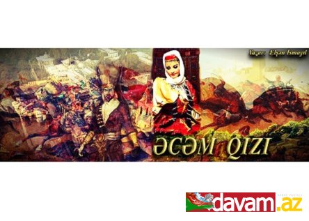 ƏCƏM  QIZI (hekayə)