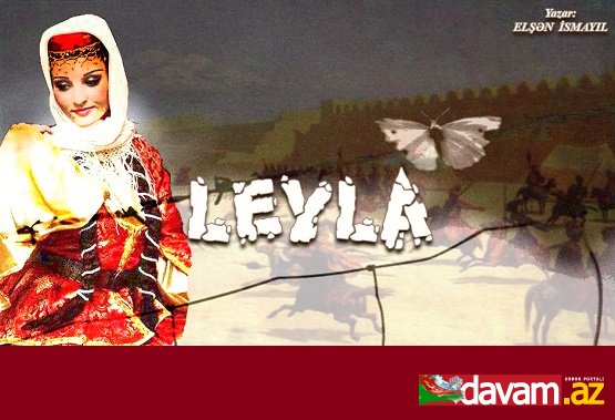 LEYLA (hekayə)