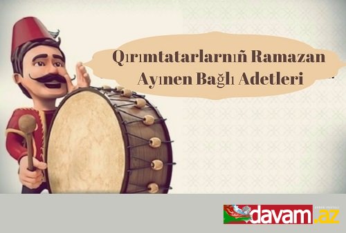 Qırımtatarlarnıñ Ramazan ayınen bağlı adetleri