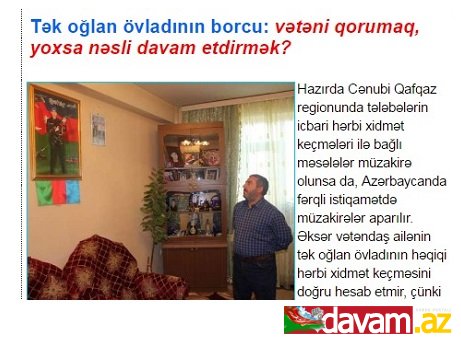 Tək oğlan övladının borcu: vətəni qorumaq, yoxsa nəsli davam etdirmək?