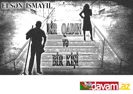 BİR QADIN VƏ BİR KİŞİ