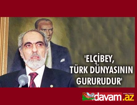 Türk insanının gözündə Elçibəy