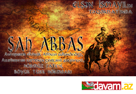 ŞAH ABBAS