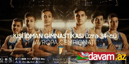 Azərbaycan kişi idman gimnastikası üzrə Avropa çempionatına ev sahibliyi edəcək