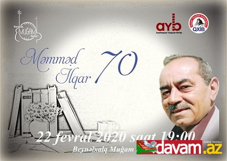 Muğam Mərkəzində şair Məmməd İlqarın 70 illik yubileyi keçiriləcək