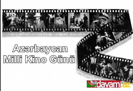 Avqustun 2-si Azərbaycan Kinosu Günüdür