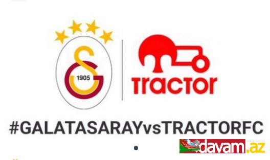 Türkiyənin Qalatasaray klubu Azərbaycanın Traxtur”unu dostluq matçına dəvət edib