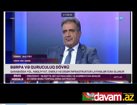 Fərəc Quliyev:Qarabağa çadır quraraq yox, aeroport quraraq qayıtdıq